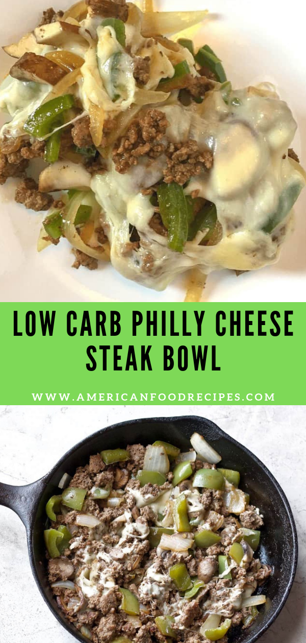 Low Carb Philly Cheese steak Bowl Recipe By Mom