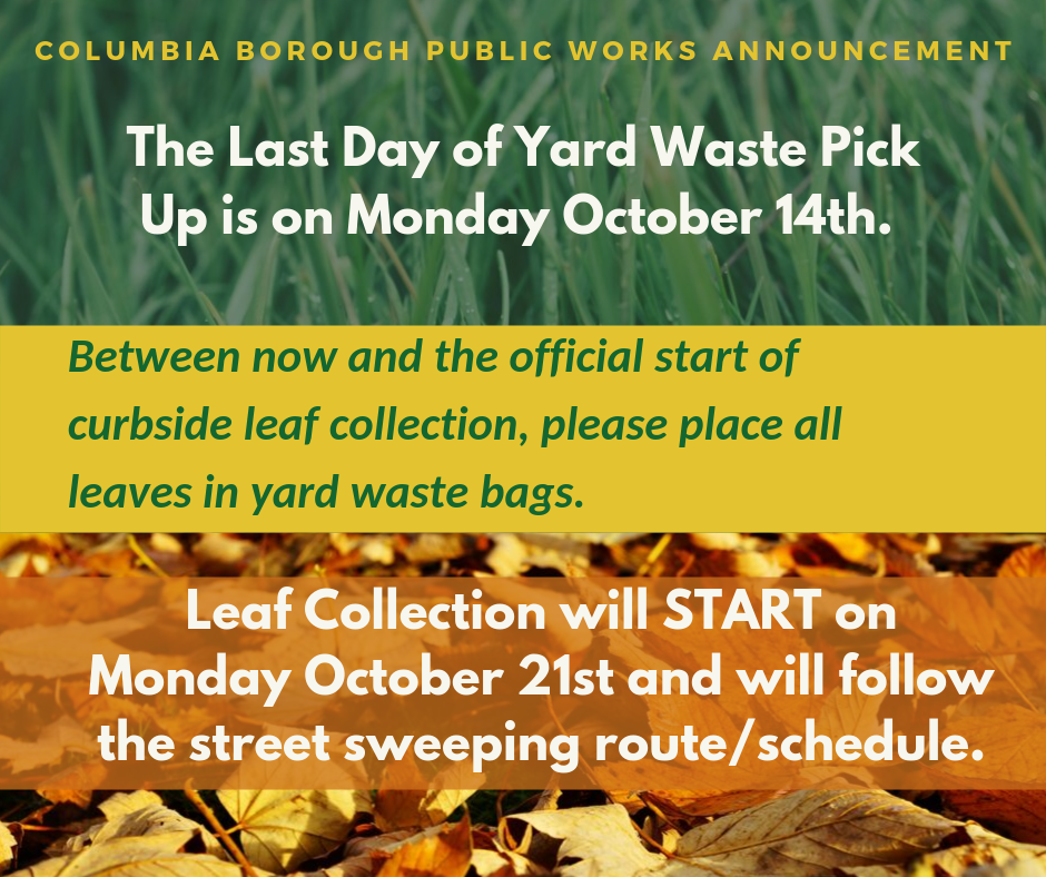 Yardwaste pickup, leaf collection dates Columbia Spy