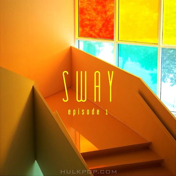 SWAY – episode 1. – EP