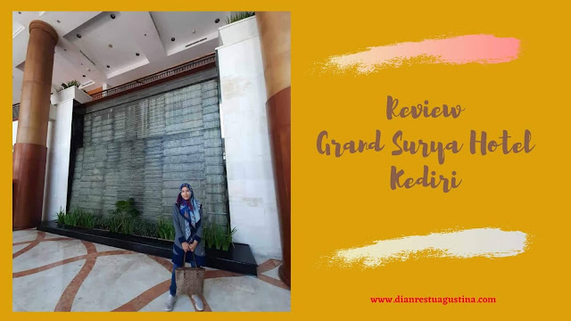 Review Grand Surya Hotel Kediri