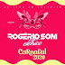 Rogério Som - Elétrico - Carnaval - 2020