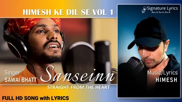 Saansein Lyrics - Sawai Bhatt | Himesh Reshammiya | Himesh Ke Dil Se - Song 01