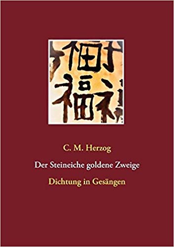 Litterae Artesque Herzog C M Der Steineiche Goldene Zweige