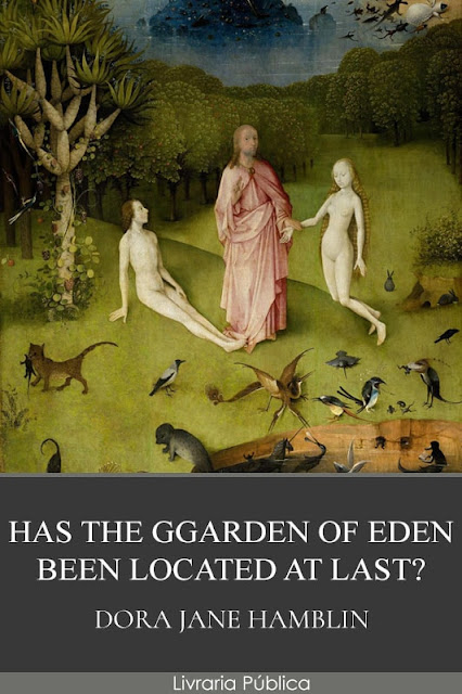 Has the Garden of Eden been located at last? Has the Garden of Eden been located at last pdf epub mobi