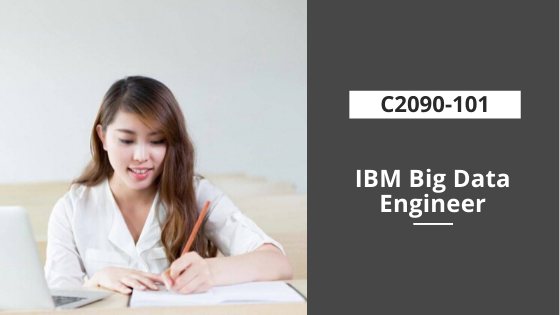 C2090-101: IBM Big Data Engineer