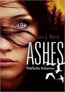 Ashes 02 - Tödliche Schatten von Ilsa J. Bick