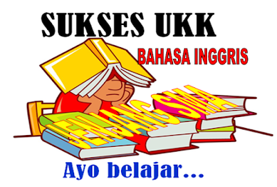 Soal Latihan Ukk Bahasa Inggris Sma  Dan Kunci Jawabannya Contoh Soal Latihan Ukk Bahasa Inggris Sma  Dan Kunci Jawabannya