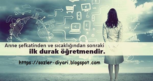 Öğretmene Güzel Sözler Sözler Diyarı