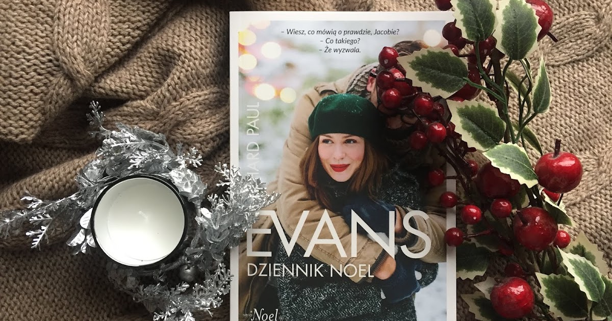 Wrotka Czyta DZIENNIK NOEL RICHARD PAUL EVANS