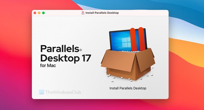 Cómo instalar Windows 11 en Mac usando Parallels Desktop