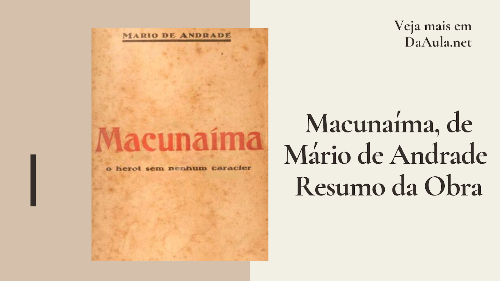 Macunaíma de Mário de Andrade (Resumo da Obra)