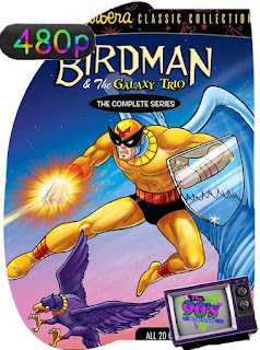 Birdman And The Galaxy Trio – The Complete Series [480p] Latino [GoogleDrive] SXGO