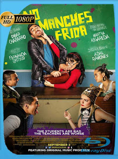 No manches Frida (2016) HD [1080p] Latino [GoogleDrive] SIlvestreHD