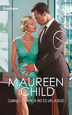 Maureen Child - Cuando el Amor No es un Juego