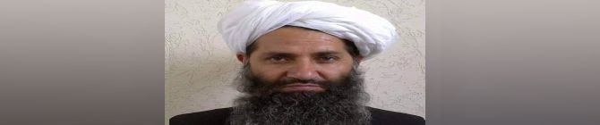 Sharia Law Will Be In Force In Afghanistan, Says Taliban Supreme Leader