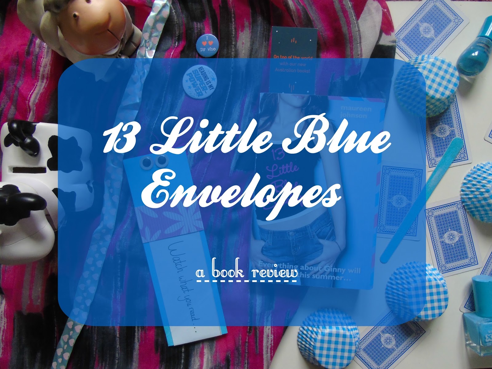 Olivia's Catastrophe 13 Little Blue Envelopes [Book Review & Giveaway!]