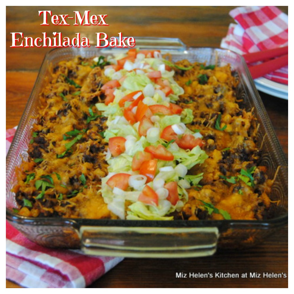 TexMex Enchilada Bake