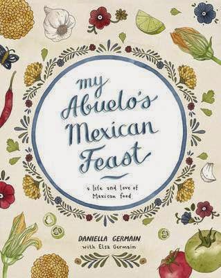 http://www.pageandblackmore.co.nz/products/854957-MyAbuelosMexicanFeast-9781742706788