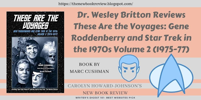 Dr. Wesley Britton Reviews Volume 2 of Cushman's Star Trek 1970s