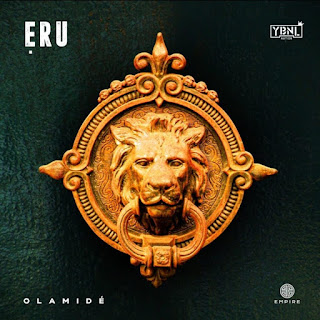 Olamide – Eru (Prod. By P.Prime)