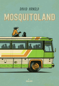 Mosquitoland David Arnold