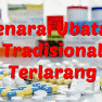 Senarai Terkini Produk Komplementari dan Alternatif Yang Diharamkan KKM
