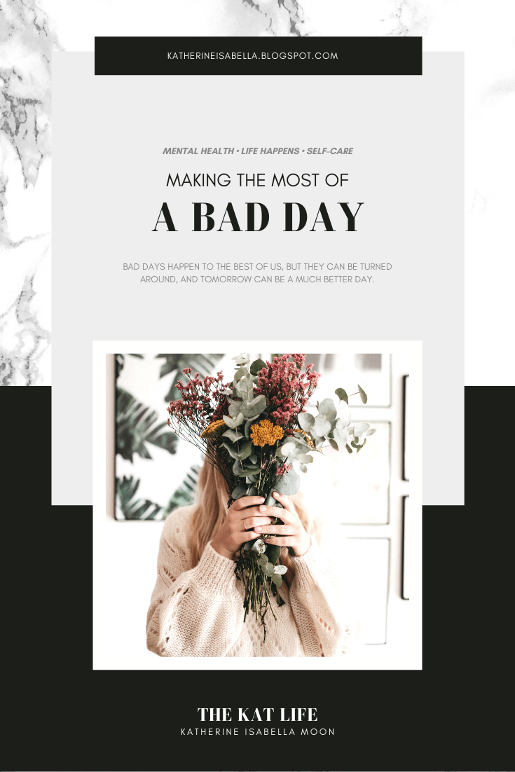 Making the most of bad days