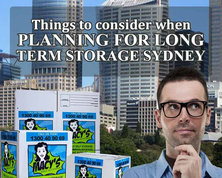 Planning for Long Term Storage