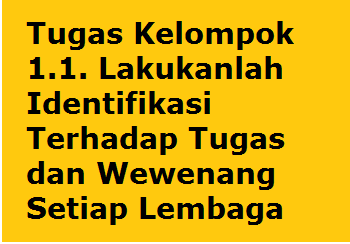 Tugas dan wewenang lembaga negara