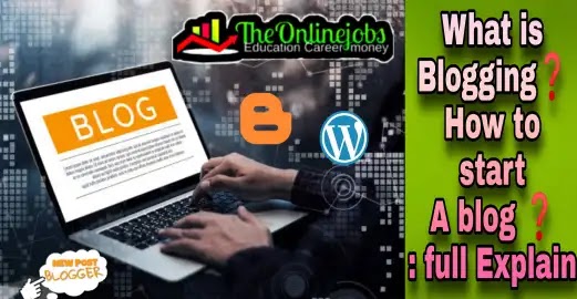 How to start a blog, what is Blogging How to start a blog, what is Blogging