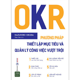 OKR - Phương Pháp Thiết Lập Mục Tiêu Và Quản Lý Công Việc Vượt Trội ebook PDF-EPUB-AWZ3-PRC-MOBI