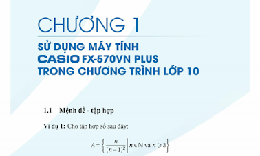 Hướng dẫn giải toán trên máy tính Casio fx-570VN PLUS dành cho các lớp 10-11-12 pdf