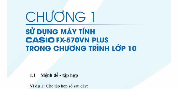 [PDF] Hướng dẫn giải toán trên máy tính Casio fx-570VN PLUS dành cho các lớp 10-11-12