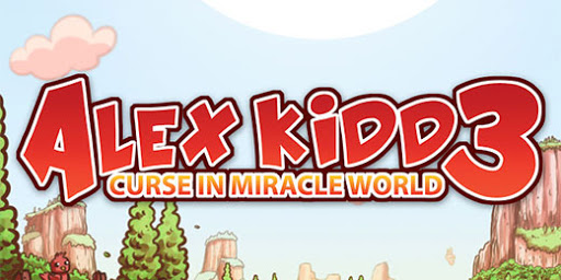 ¡Alex Kidd 3 - Curse in Miracle World para Master System a punto de caramelo!