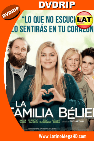 La Familia Bélier (2014) Latino DVDRip ()
