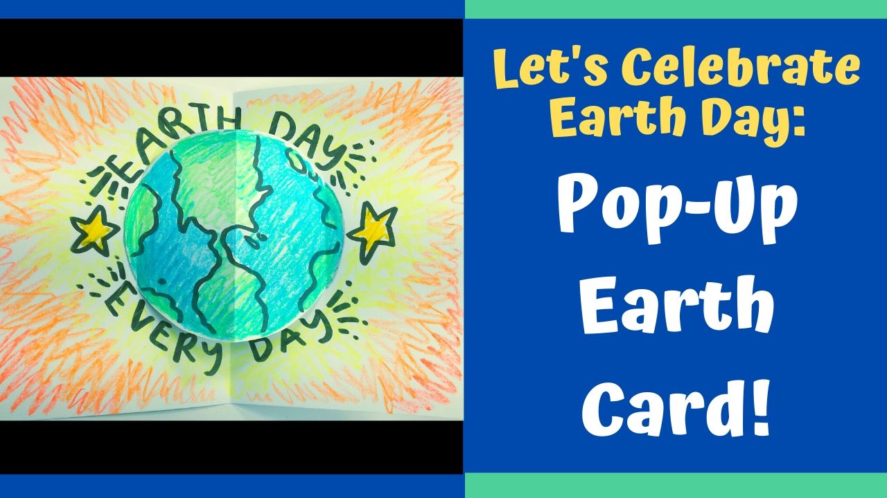 Cassie Earth Day Art Lessons: Earth Card!
