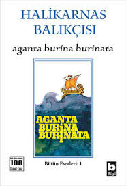 Aganta Burina Burinata, halikarnas balikcisi