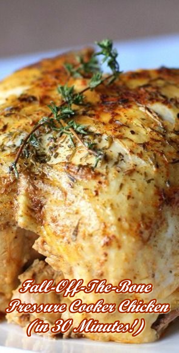 FallOffTheBone Pressure Cooker Chicken (in 30 Minutes!) Recipes Food