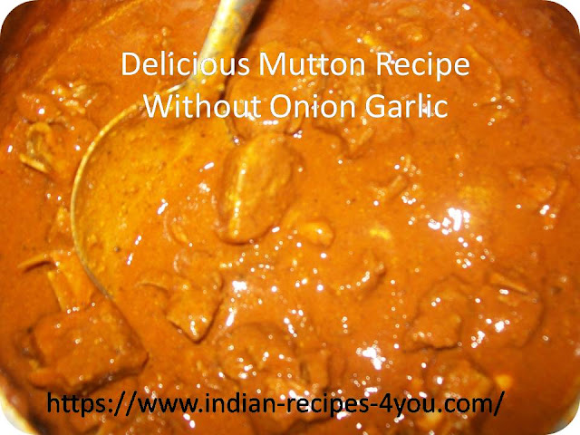 Delicious mutton recipe without onion garlic 