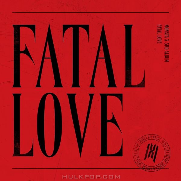 MONSTA X – Fatal Love