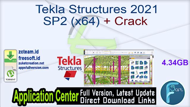 Tekla Structures 2021 SP2 (x64) + Crack_ ZcTeam.id