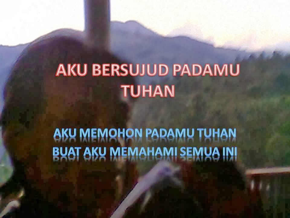 PUISI KANG DAYAT: BUAT AKU MENGERTI