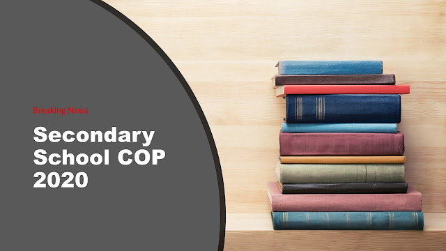 COP for Secondary School : Indicative COP 2020