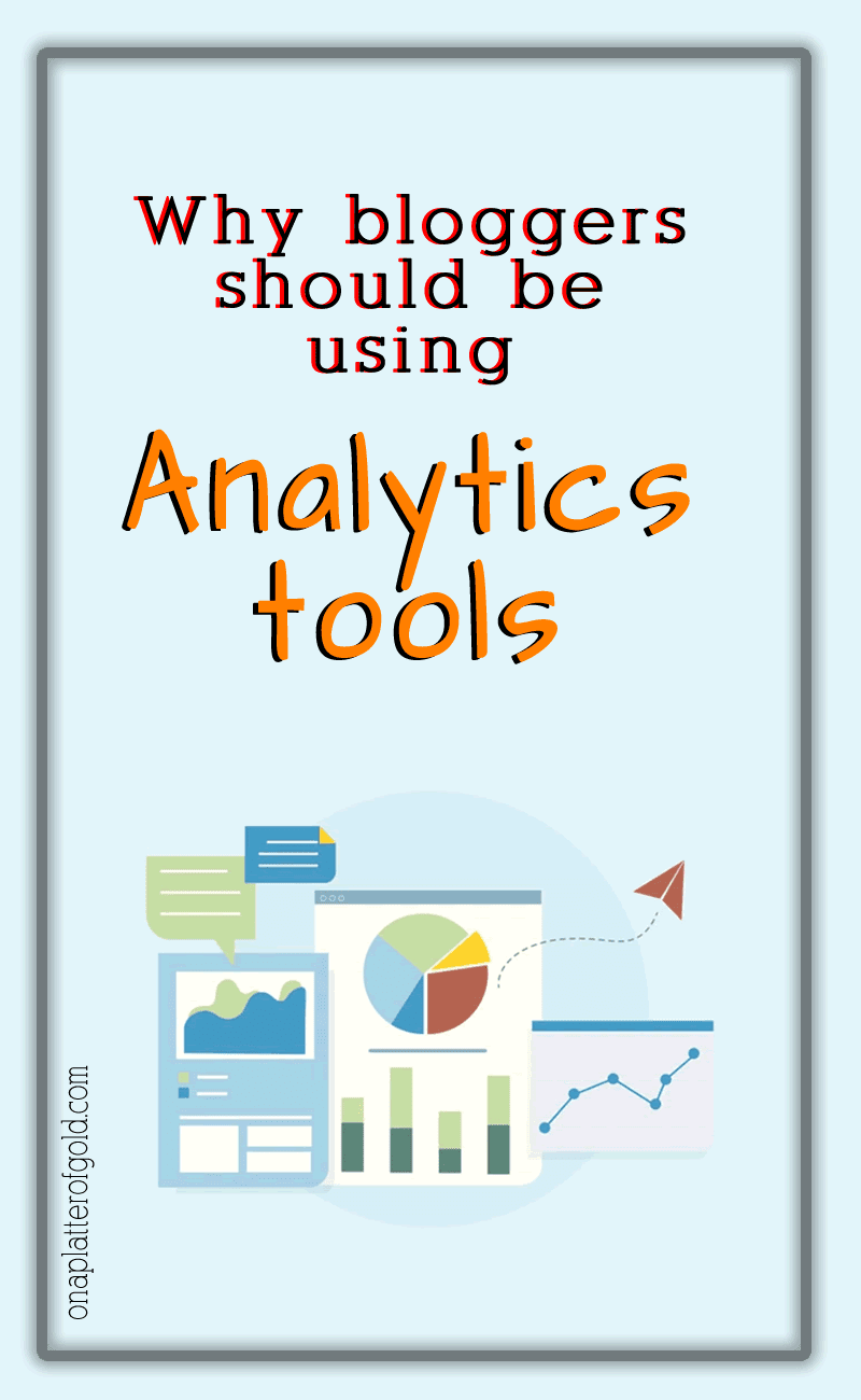 Why Your Blog Needs Good Analytics Tools