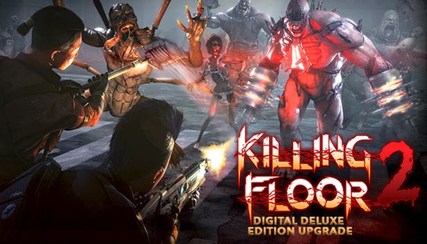killing floor 2 digital deluxe edition content killing floor 2 digital deluxe edition content