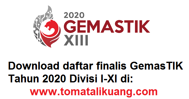 Daftar Nama Finalis Gemastik 2020 Divisi I Xi Tomatalikuang Com Berita Pendidikan Terbaru