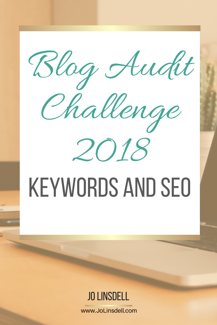 Blog Audit Challenge: Keywords and SEO #Blogging #BookBloggers #BlogAuditChallenge2018