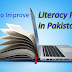 How to Improve Literacy Rate in Pakistan through Non-formal Education