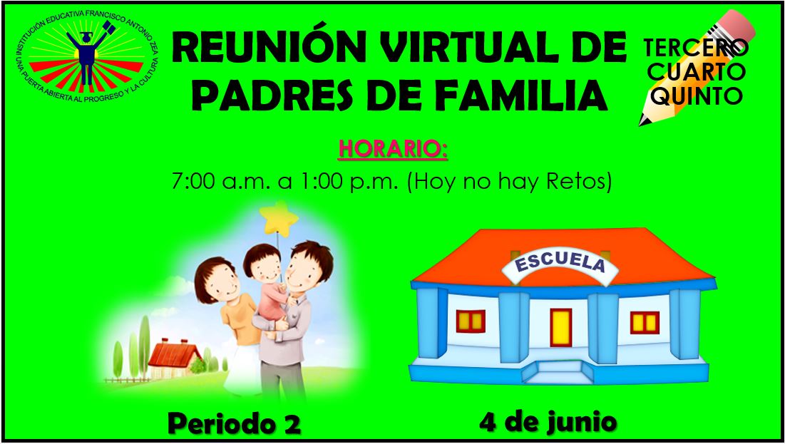 CUARTO PEDRO DE CASTRO 2020 REUNIÓN VIRTUAL DE PADRES DE
