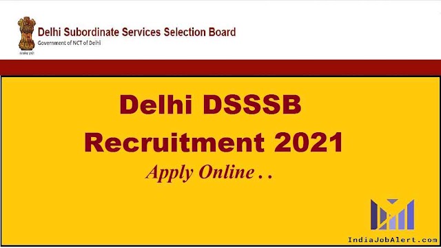 DSSSB Various Post Online Form 2021